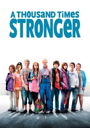 Poster A Thousand Times Stronger 2010