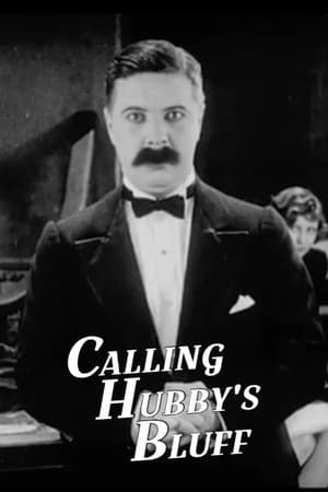 Calling Hubby's Bluff 1929