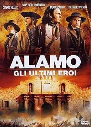 Alamo - Gli ultimi eroi 2004