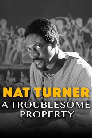 Télécharger Nat Turner: A Troublesome Property ou regarder en streaming Torrent magnet 