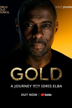 Poster Gold: A Journey With Idris Elba 2023