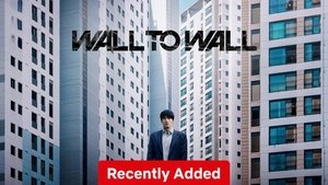 Capture of Wall to Wall (2025) FHD Монгол хадмал