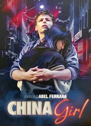 Télécharger China Girl ou regarder en streaming Torrent magnet 