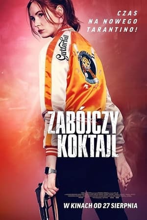 Poster Zabójczy Koktajl 2021