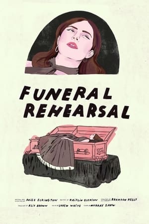 Image Funeral Rehearsal