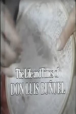 Image The Life and Times of Don Luis Buñuel