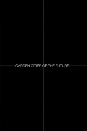 Garden Cities of the Future 