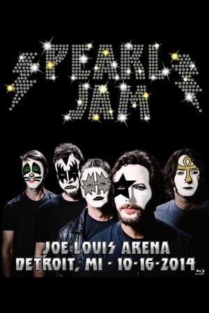 Pearl Jam: Detroit 2014 2014