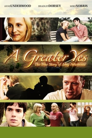 A Greater Yes: The Story of Amy Newhouse 2009