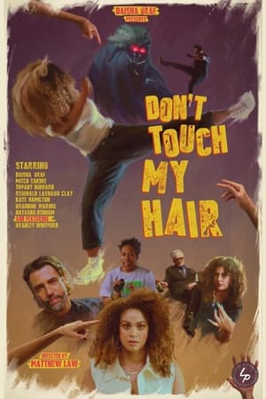 Don't Touch My Hair 