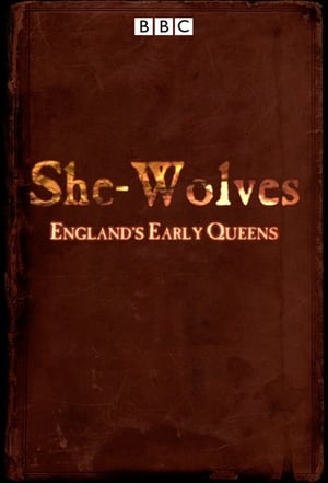 Poster She-Wolves: England's Early Queens 2012
