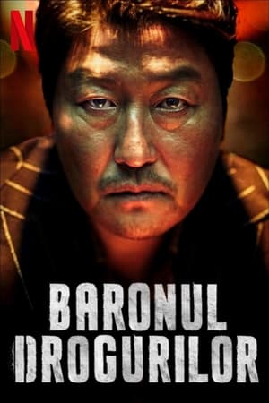 Poster Baronul drogurilor 2018