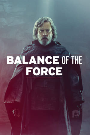 Poster Balance of the Force 2018