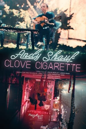 Poster Andy Shauf - Clove Cigarette 2020