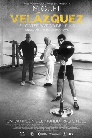 Miguel Velázquez. El catedrático del ring (2025)