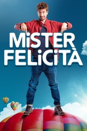 Mister Felicità 2017