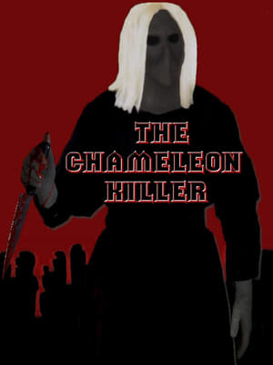 The Chameleon Killer 2003