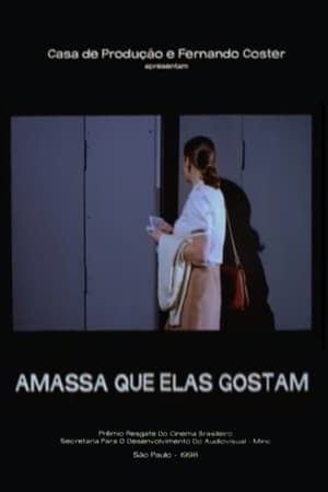 Poster Amassa Que Elas Gostam 1998