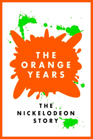 The Orange Years: The Nickelodeon Story 2018