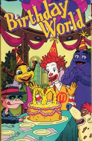 Télécharger The Wacky Adventures of Ronald McDonald: Birthday World ou regarder en streaming Torrent magnet 