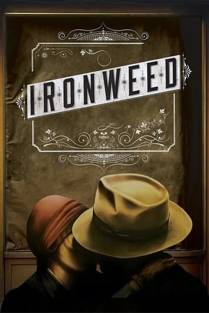 Télécharger Ironweed : La force du destin ou regarder en streaming Torrent magnet 