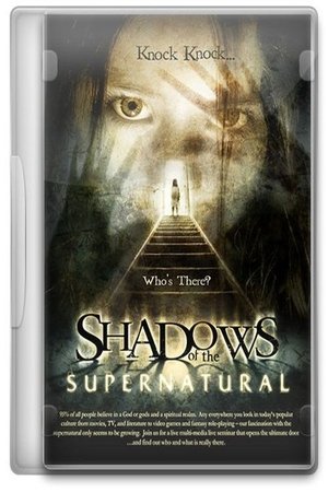 Shadows of the Supernatural (2005)