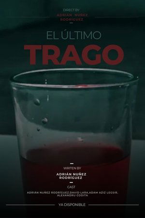 El Último Trago (2025)