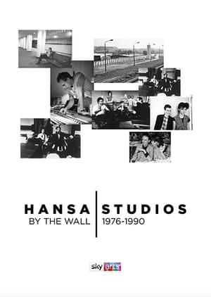 Image Hansa Studios: By the Wall 1976-90