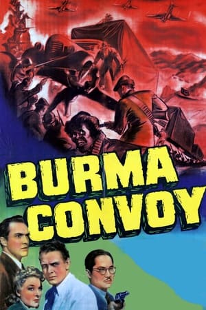 Poster Burma Convoy 1941
