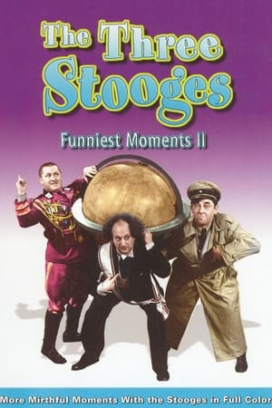 Télécharger The Three Stooges Funniest Moments - Volume II ou regarder en streaming Torrent magnet 