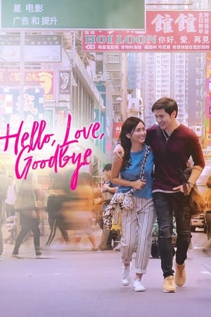 Poster Hello, Love, Goodbye 2019