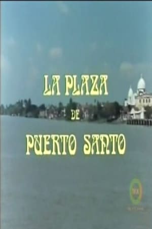 Télécharger La plaza de Puerto Santo ou regarder en streaming Torrent magnet 