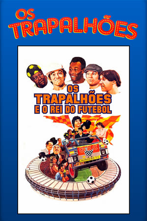 Image Os Trapalhões e o Rei do Futebol