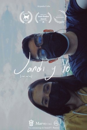 Jandi y yo (2022)