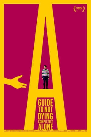 Télécharger A Guide to Not Dying Completely Alone ou regarder en streaming Torrent magnet 