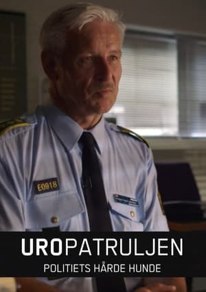 Image Uropatruljen - Politiets hårde hunde