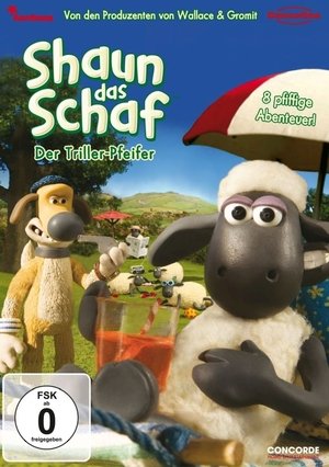 Nonton film Shaun das Schaf - Der Triller-Pfeifer (2010) terbaru sub indo