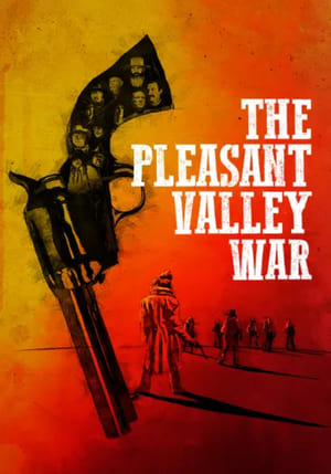 The Pleasant Valley War 2021