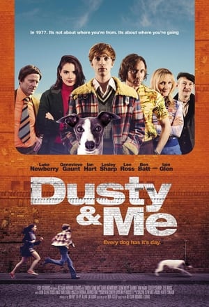 Poster Dusty and Me 2018
