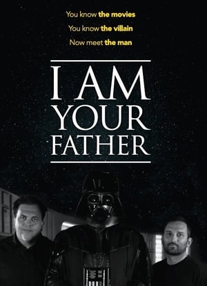 I Am Your Father 2015