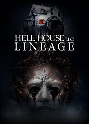 Hell House LLC: Lineage (2025)