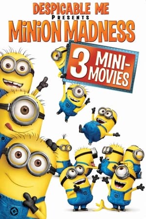 Mi villano favorito presenta: La locura de los minions 2010