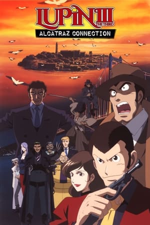 Image Lupin the Third: Alcatraz Connection