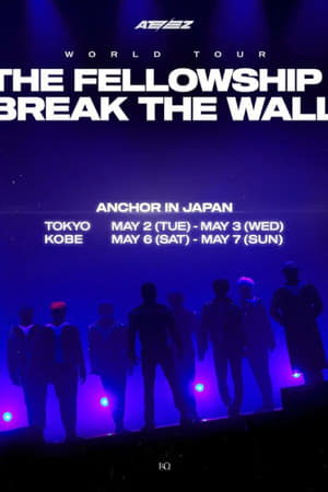 Télécharger ATEEZ WORLD TOUR [THE FELLOWSHIP : BREAK THE WALL] ANCHOR IN JAPAN ou regarder en streaming Torrent magnet 