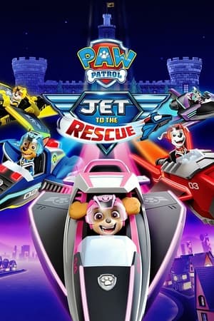 Image PAW Patrol: Jet to the Rescue