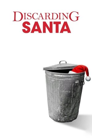 Nonton film Discarding Santa (2018) terbaru sub indo