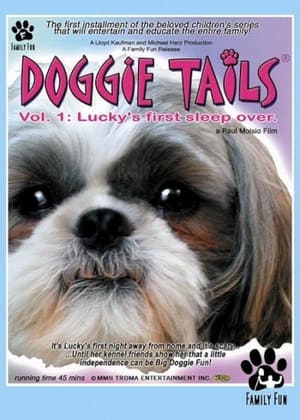 Poster Doggie Tails, Vol. 1: Lucky's First Sleep-Over 2003