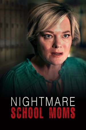 Télécharger Nightmare School Moms ou regarder en streaming Torrent magnet 