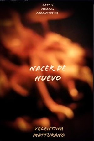 Nonton film Nacer de Nuevo (2021) terbaru sub indo