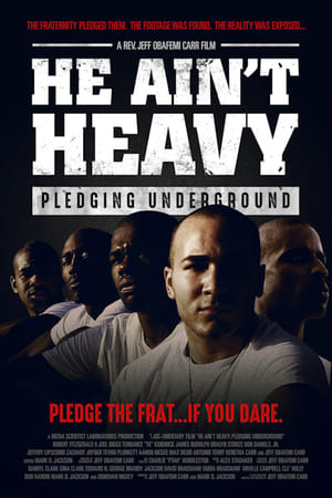 Image He Ain't Heavy: Pledging Underground